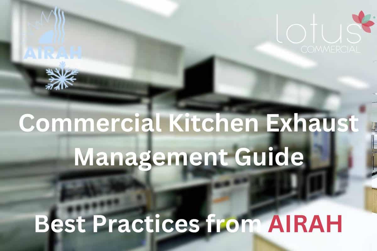 Commercial Kitchen Exhaust Management Guide Best Practices from AIRAH